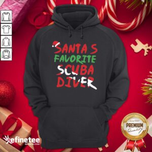 Hot Santa's Favorite Scuba Diver Hoodie - Design By Refinetee.com