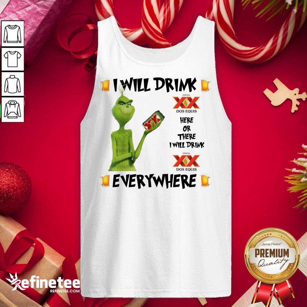 Hot The Grinch I Will Drink Dos Equis Here And There Everywhere Christmas Sweater Tank-Top - Design By Refinetee.com Hot The Grinch I Will Drink Dos Equis Here And There Everywhere Christmas Sweater Tank-Top - Design By Refinetee.com