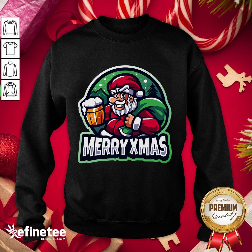 Nice Christmas Beer Merry Xmas Santa Sweatshirt - Design By Refinetee.com Nice Christmas Beer Merry Xmas Santa Sweatshirt - Design By Refinetee.com