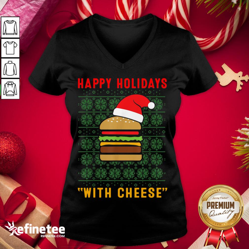Official Holidays With Cheese Christmas Cheese Burger V-neck - Design By Refinetee.com Official Holidays With Cheese Christmas Cheese Burger V-neck - Design By Refinetee.com