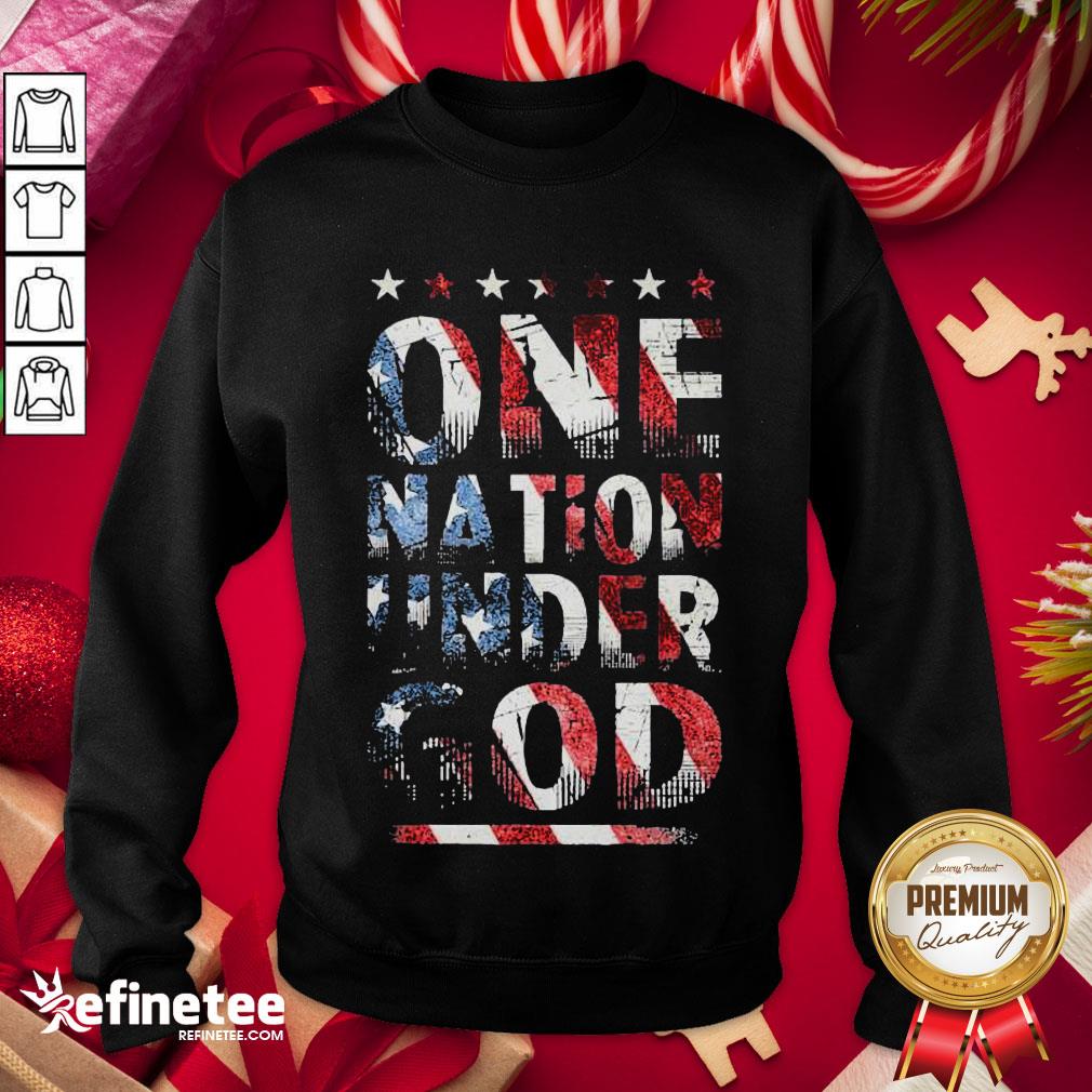 Official One Nation Under God Proud American Flag Stars Patriotic Sweatshirt - Design By Refinetee.com Official One Nation Under God Proud American Flag Stars Patriotic Sweatshirt - Design By Refinetee.com