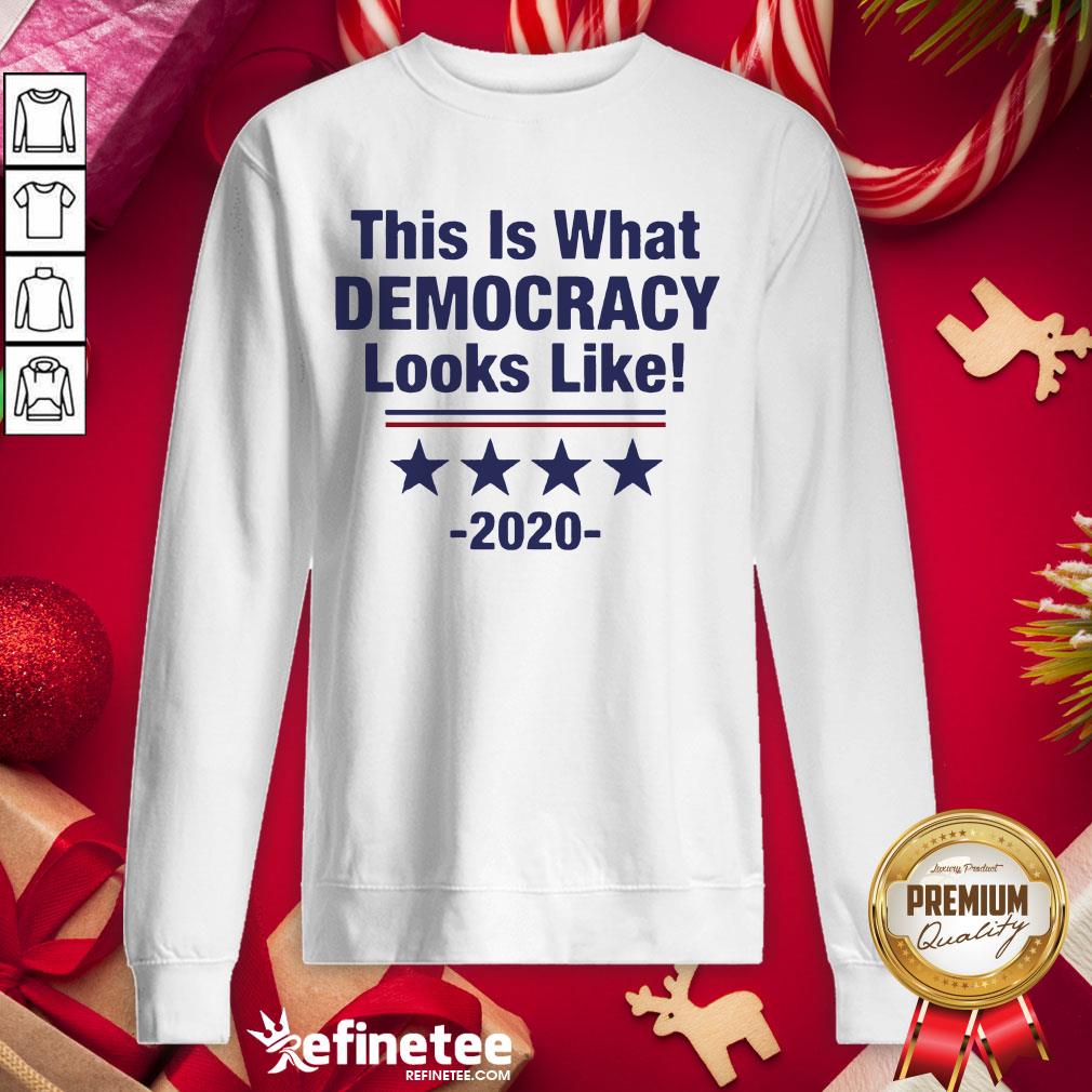 Official This Is What Democracy Looks Like Sweatshirt - Design By Refinetee.com Official This Is What Democracy Looks Like Sweatshirt - Design By Refinetee.com