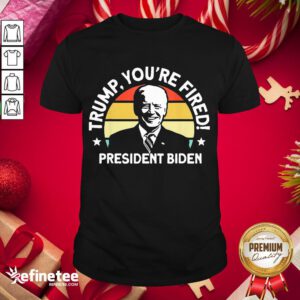 Official Trump, You're Fident President Biden Shirt- Design By Refinetee.com