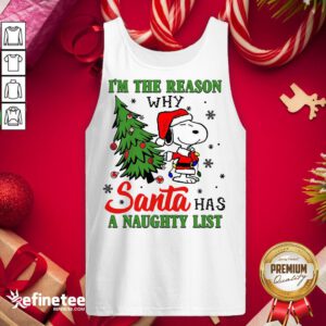 Original Snoopy Santa I’m The Reason Why Santa Has A Naughty List Merry Christmas Tank-Top - Design By Refinetee.com