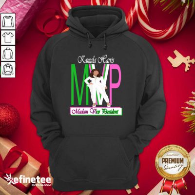 Perfect Kamala Harris Mvp Madam Vice President Hoodie - Design By Refinetee.com
