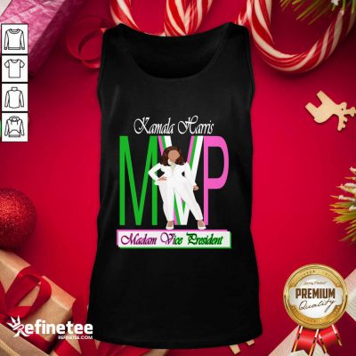 Perfect Kamala Harris Mvp Madam Vice President Tank Top - Design By Refinetee.com