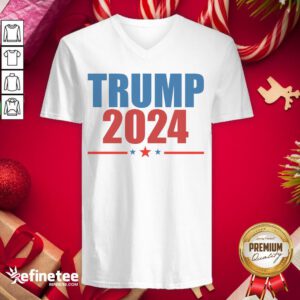 Perfect Trump 2024 Stars Election V-neck - Design By Refinetee.com