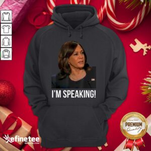 Premium I'm Speaking Kamala Harris Vice President Debate Vote 2020 Hoodie - Design By Refinetee.com