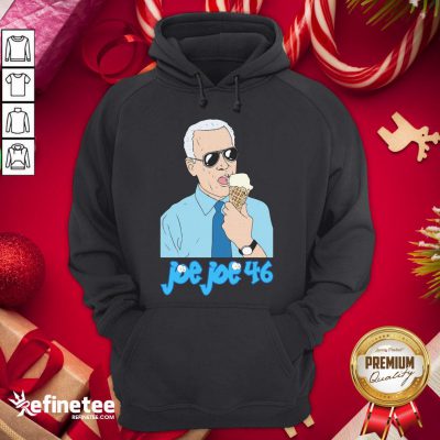 Premium Joe Joe Joe Biden 46 President 2020 Hoodie - Design By Refinetee.com