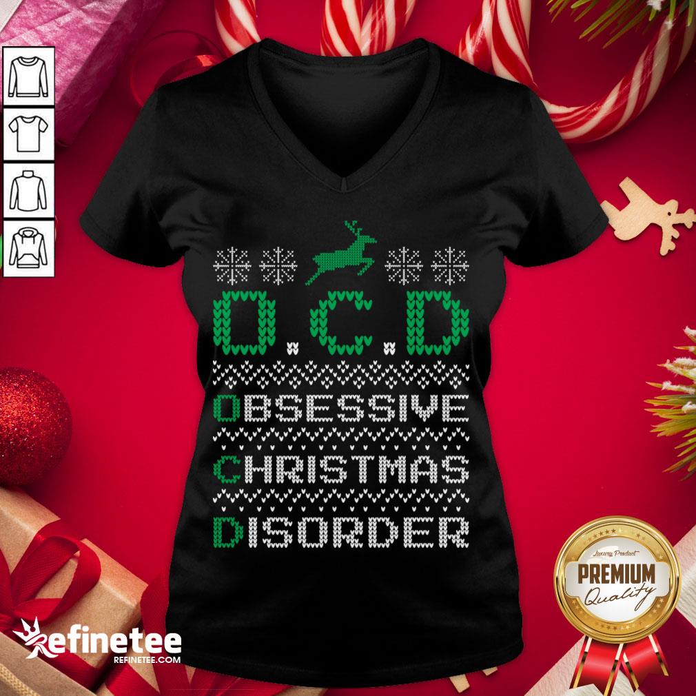 Premium Ocd Obsessive Christmas Disorder V-neck - Design By Refinetee.com Premium Ocd Obsessive Christmas Disorder V-neck - Design By Refinetee.com