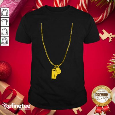 Pretty Coach Prime Whistle Tee Shirt - Design By Refinetee.com