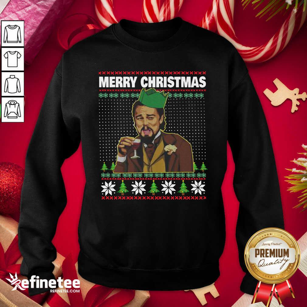 Pro Leo Laughing Dank Meme Ugly Merry Christmas Sweatshirt - Design By Refinetee.com
