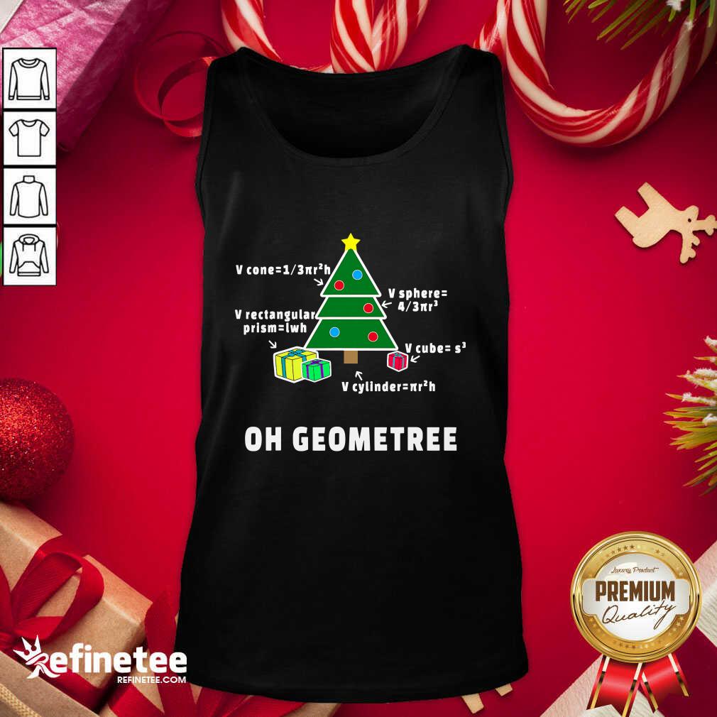Pro Oh Geometree Christmas Tree Math Teacher Geometry Xmas Tank Top - Design By Refinetee.com Oh Geometree Christmas Tree Math Teacher Geometry Xmas Tank Top - Design By Refinetee.com