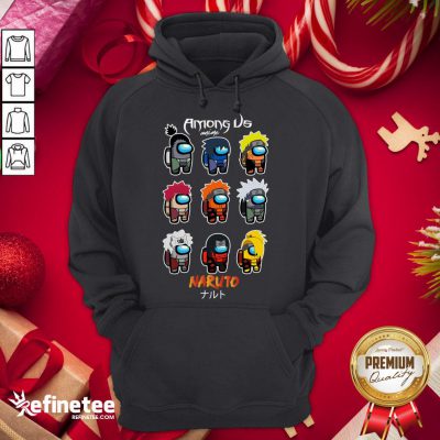 Top Among Us Anime Naruto Hoodie - Design By Refinetee.com