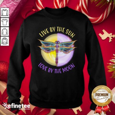 Top Live By The Sun Love By The Moon Sweatshirt - Design By Refinetee.com Live By The Sun Love By The Moon Sweatshirt - Design By Refinetee.com
