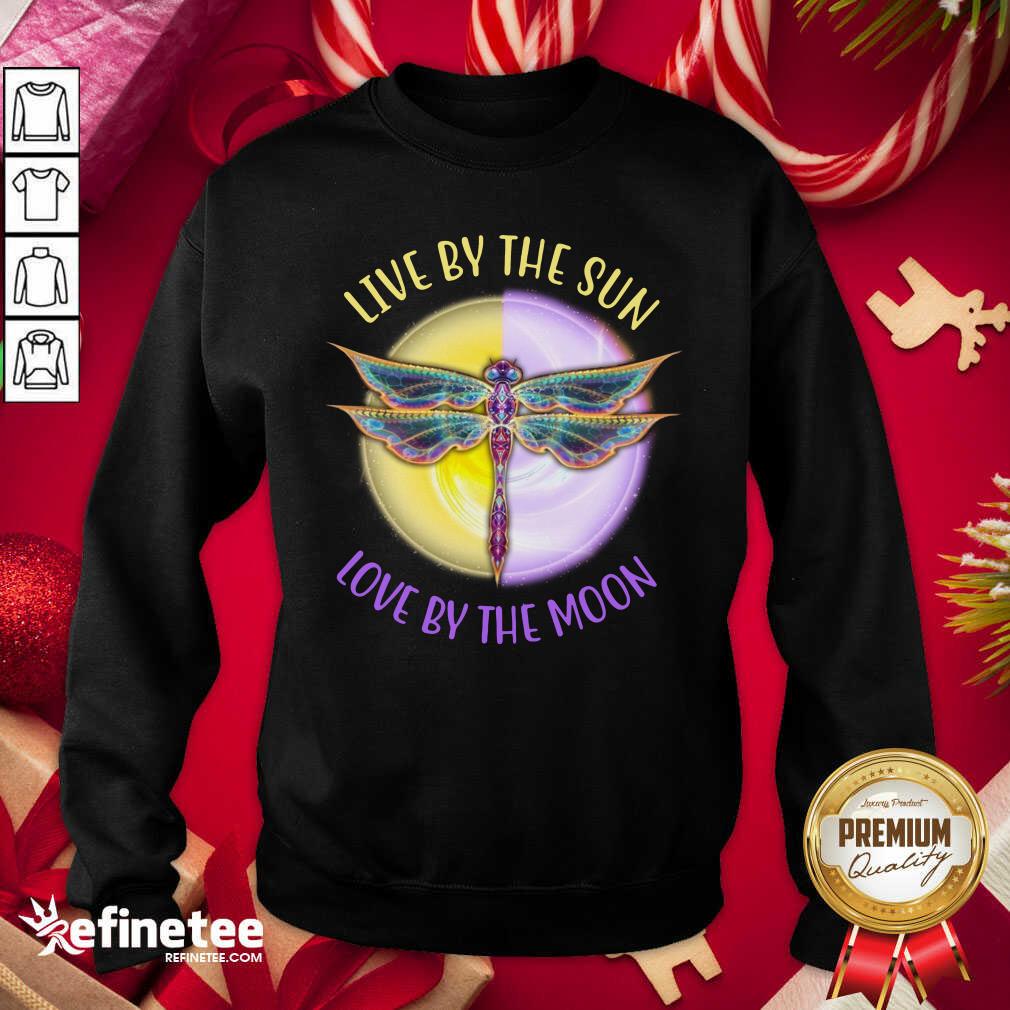 Top Live By The Sun Love By The Moon Sweatshirt - Design By Refinetee.com