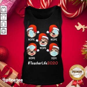 Funny Christmas Teacherlife 2020 Sloth Wearing Mask Tank-Top - Design By Refinetee.com