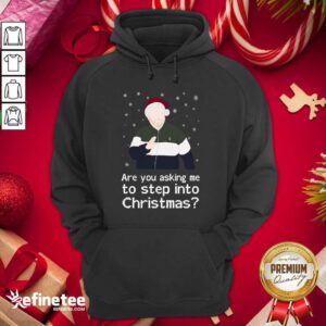 Vip James Corden Are You Asking Me To Step Into Christmas Hoodie - Design By Refinetee.com
