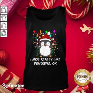 Wonderful Merry Christmas Penguin I Just Really Like Penguins Ok Tank Top - Design By Refinetee.com