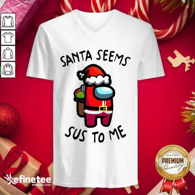 Wonderful Santa Seems Sus To Me Christmas V-neck - Design By Refinetee.com