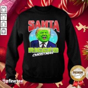 Attractive Santa Ricced Christmas Donald Trump Election Sweatshirt - Design By Refinetee.com