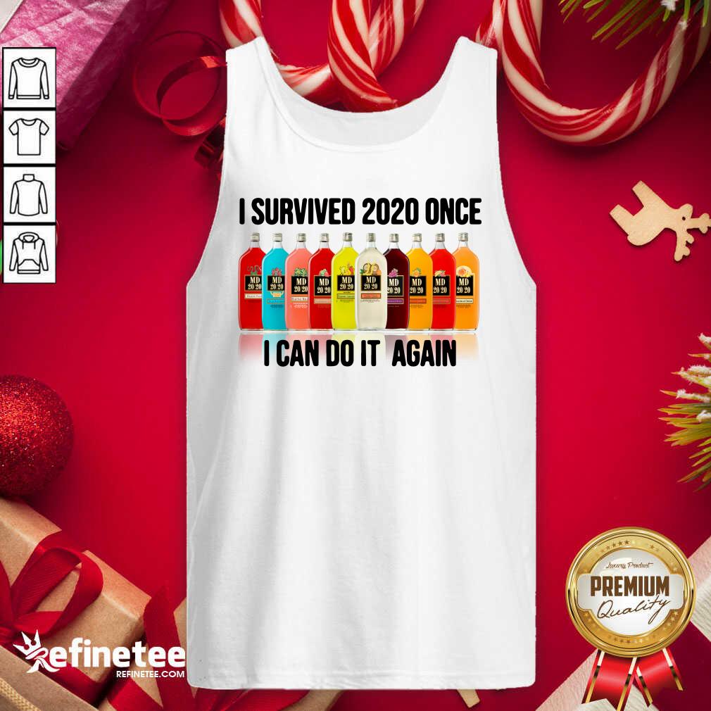 Attractive Survived 2020 Once I Can Do It Again Tank Top - Design By Refinetee.com Survived 2020 Once I Can Do It Again Tank Top - Design By Refinetee.com