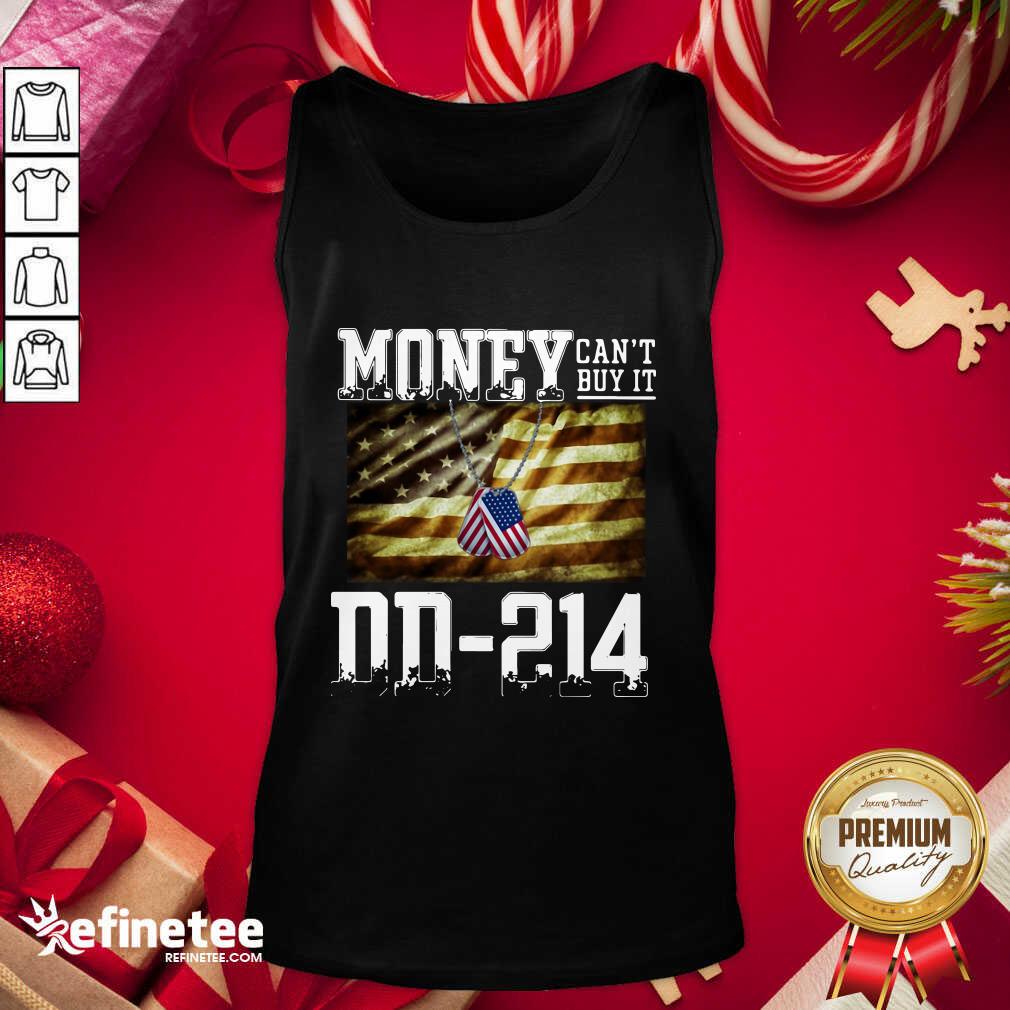 Beautiful Money Can’t Buy It DD214 American Flag Tank Top - Design By Refinetee.com