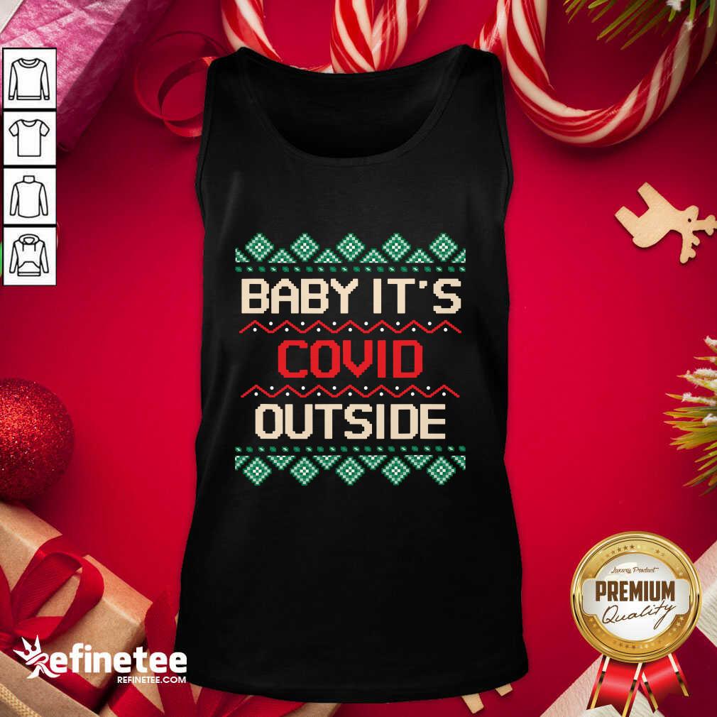 Cool Baby its Covid Outside Christmas Santa Tank Top - Design By Refinetee.com Baby its Covid Outside Christmas Santa Tank Top - Design By Refinetee.com