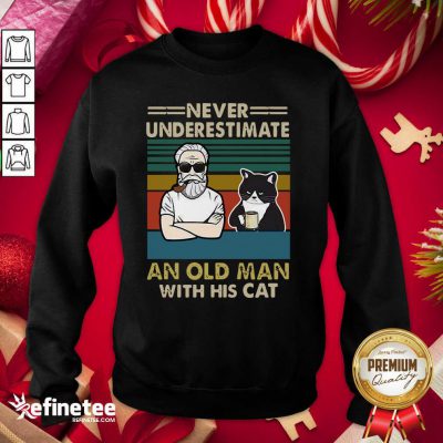 Cool Never Underestimate An Old Man With His Cats Personalized Sweatshirt - Design By Refinetee.com