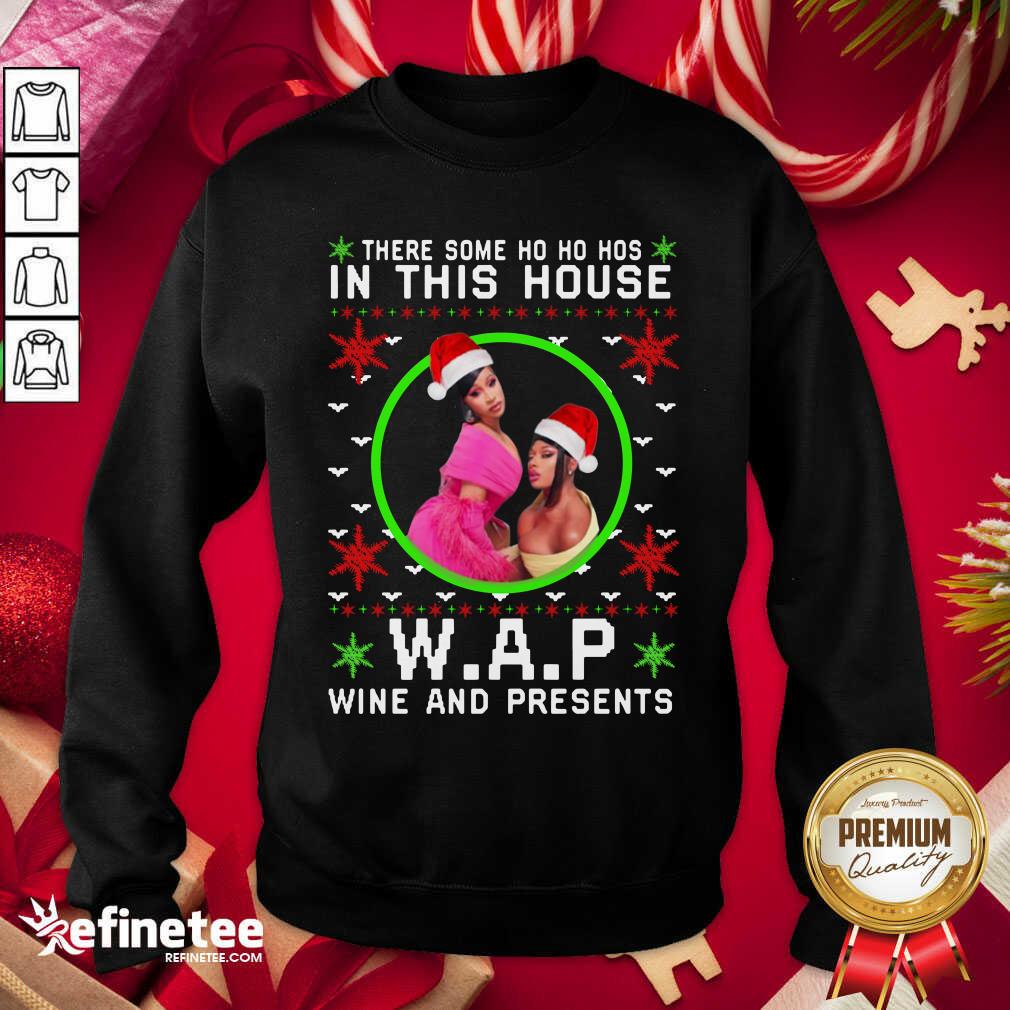 Cool Wap Christmas Shirt There Some Ho Ho Hos In This House Wap Wine And Presents Ugly Christmas Sweatshirt - Design By Refinetee.com Wap Christmas Shirt There Some Ho Ho Hos In This House Wap Wine And Presents Ugly Christmas Sweatshirt - Design By Refinetee.com
