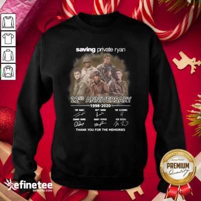 Cute Saving Private Ryan 22nd Anniversary 1988 2020 Thank You For The Memories Signatures Sweatshirt - Design By Refinetee.com