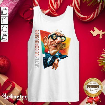 Excellent Simply Le Corbusier 2020 Tank Top - Design By Refinetee.com