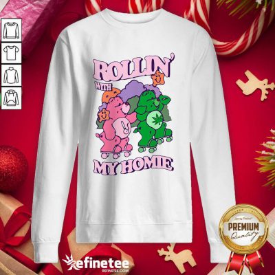 Fantastic Rollin With My Homie Sweatshirt - Design By Refinetee.com
