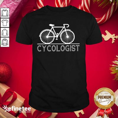 Fantastic The Bicycle Cycologist Shirt - Design By Refinetee.com