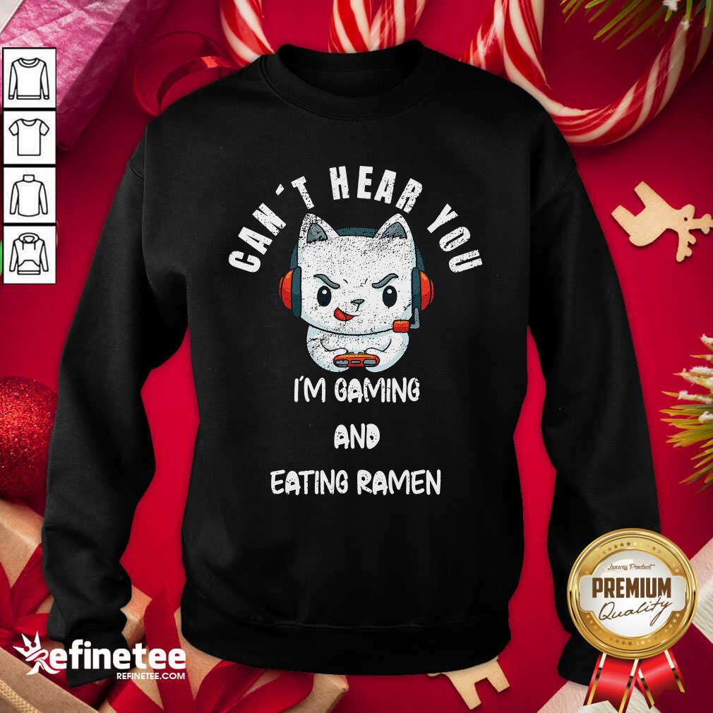 Funny Cat Can’t Hear You I’m Gaming Boyfriend Sweatshirt - Design By Refinetee.com Cat Can’t Hear You I’m Gaming Boyfriend Sweatshirt - Design By Refinetee.com