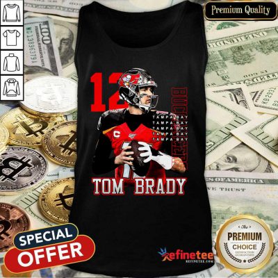 Good 12 Tom Brady Tampa Bay Buccaneers Tank Top - Design By Refinetee.com