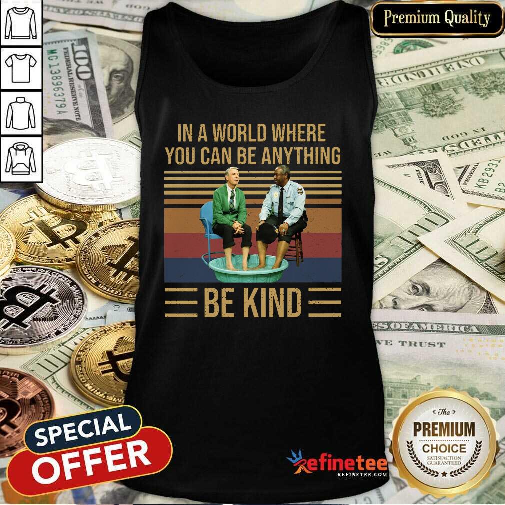 Good Mr Rogers Gay Police In A World Where You Can Be Anything Be Kind Vintage Tank Top - Design By Refinetee.com