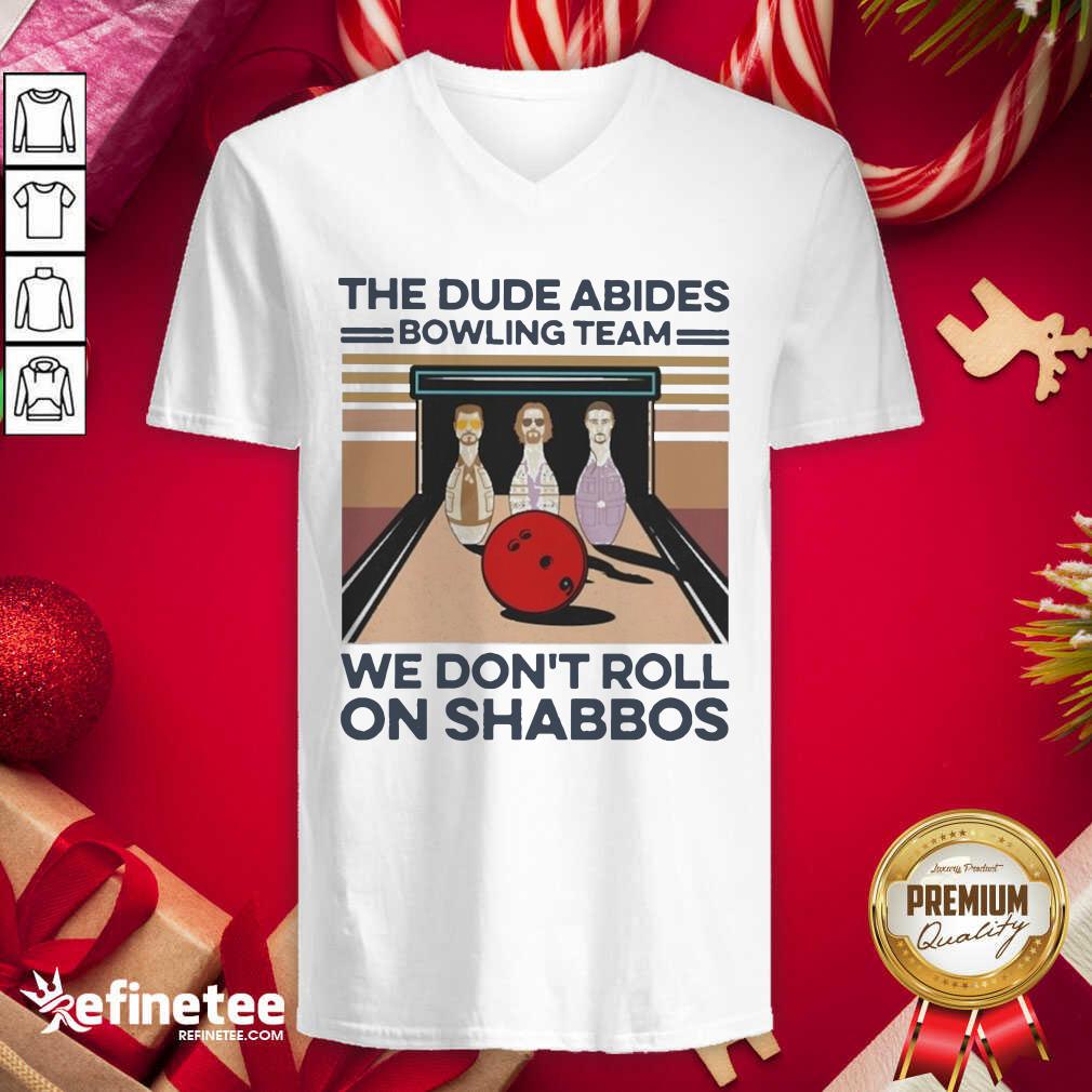 Good The Dude Abides Bowling Team We Don’t Roll On Shabbos Vintage V-neck - Design By Refinetee.com The Dude Abides Bowling Team We Don’t Roll On Shabbos Vintage V-neck - Design By Refinetee.com