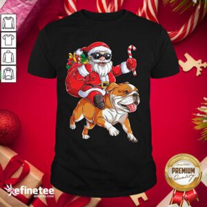 Great Santa Claus Riding Bulldog Merry Christmas Shirt - Design By Refinetee.com