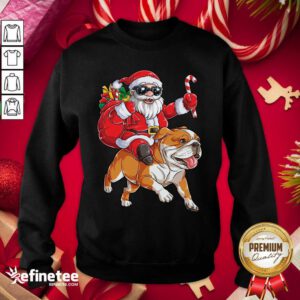 Great Santa Claus Riding Bulldog Merry Christmas Sweatshirt - Design By Refinetee.com