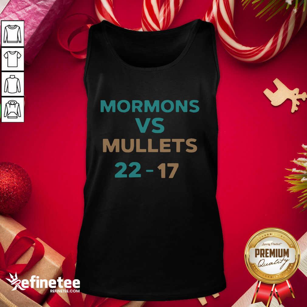 Happy Mormons Vs Mullets 22-17 Tank Top - Design By Refinetee.com Mormons Vs Mullets 22-17 Tank Top - Design By Refinetee.com