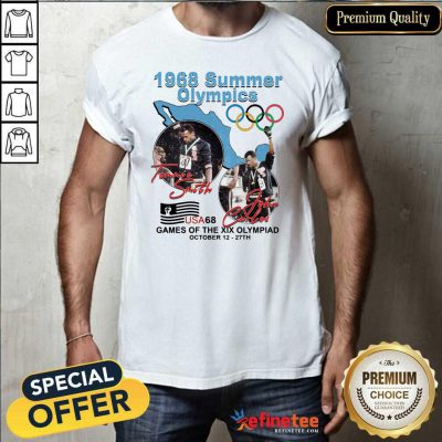 Happy Tommie Smith John Carlos 1968 Summer Olympics Games Of The Xix Olympiad Shirt - Design By Refinetee.com