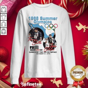 Happy Tommie Smith John Carlos 1968 Summer Olympics Games Of The Xix Olympiad Sweatshirt - Design By Refinetee.com