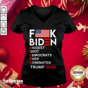 Hot Biden Biggest Idiot Democrats Ever Nominated Trump V-neck - Design By Refinetee.com