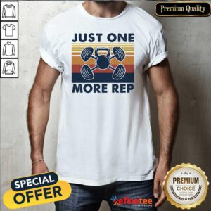 Hot Just One More Rep Vintage Retro Shirt - Design By Refinetee.com