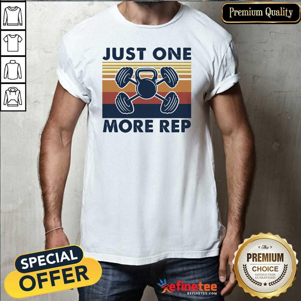 Hot Just One More Rep Vintage Retro Shirt - Design By Refinetee.com