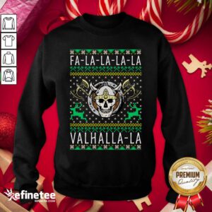 Hot Viking Fa La La La La Valhalla Crewneck Sweatshirt - Design By Refinetee.com