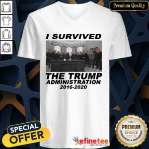 Lovely I Survived The Trump Administration 2016 2020 V-neck - Design By Refinetee.com
