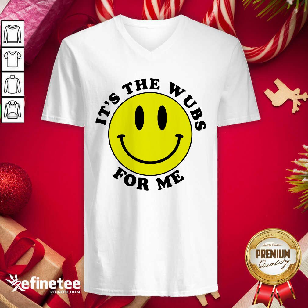 Lovely It's The Wubs For Me V-neck - Design By Refinetee.com It's The Wubs For Me V-neck - Design By Refinetee.com