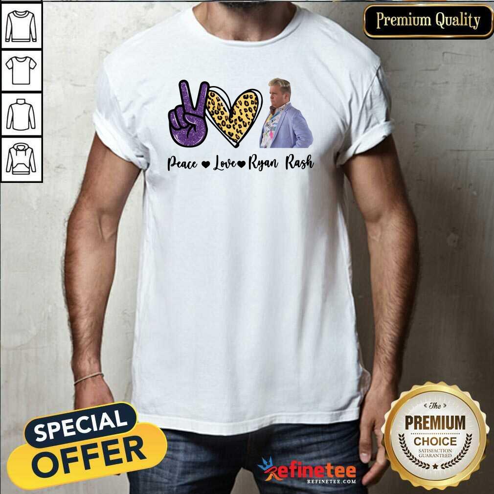 Nice Peace Love Ryan Rash Tee shirt - Design By Refinetee.com